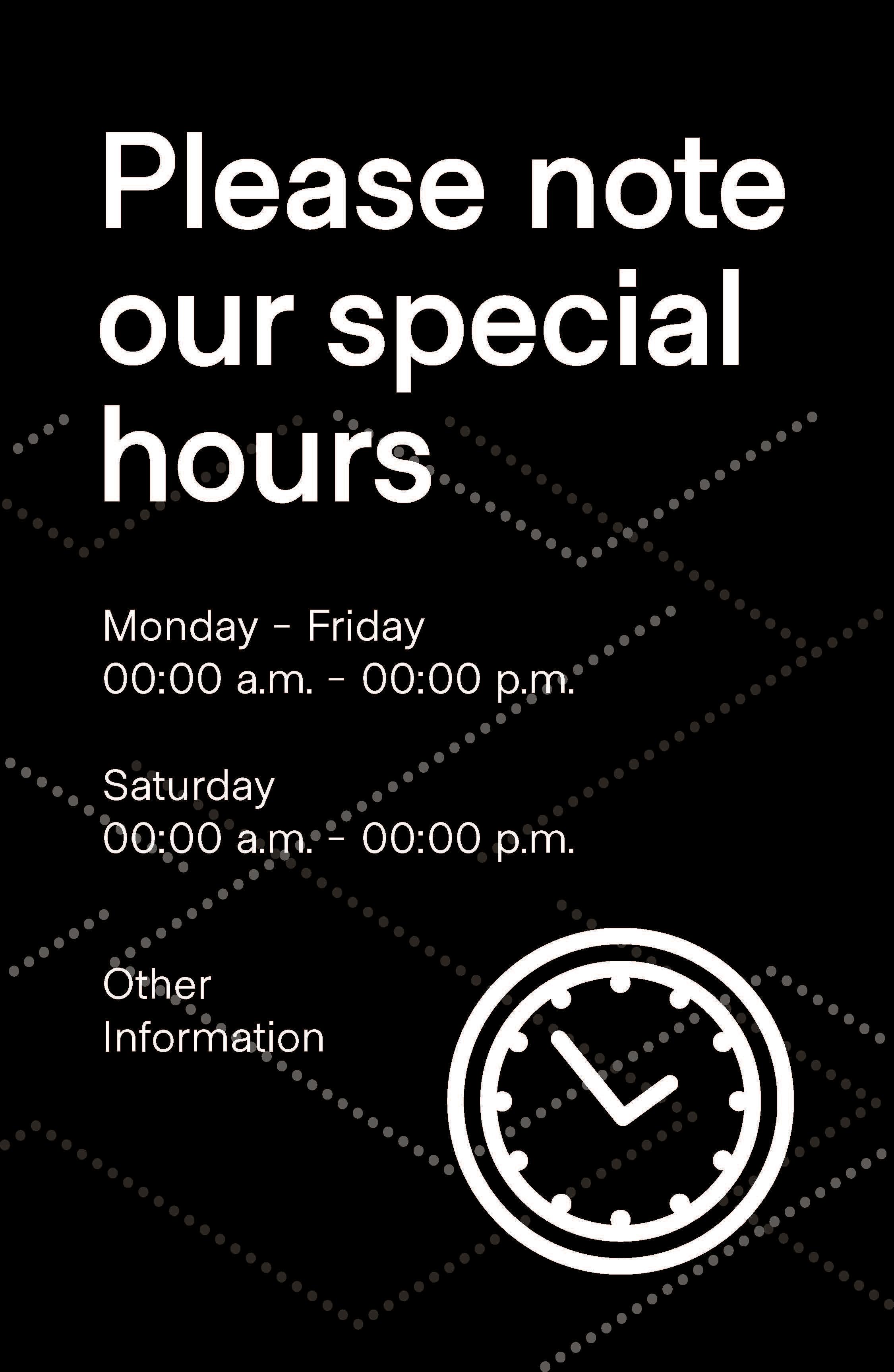 Special Hours Poster 11" x 17" Black Pack of 6