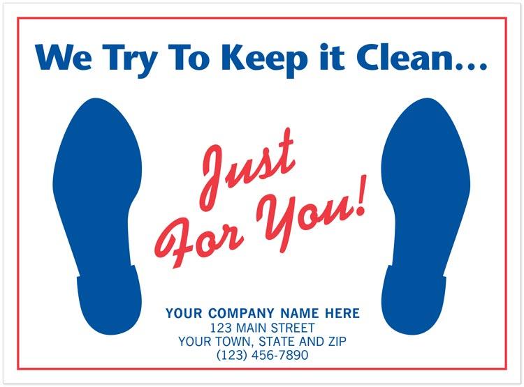 Custom Auto Floor Mat, "We Try To Keep it Clean..."