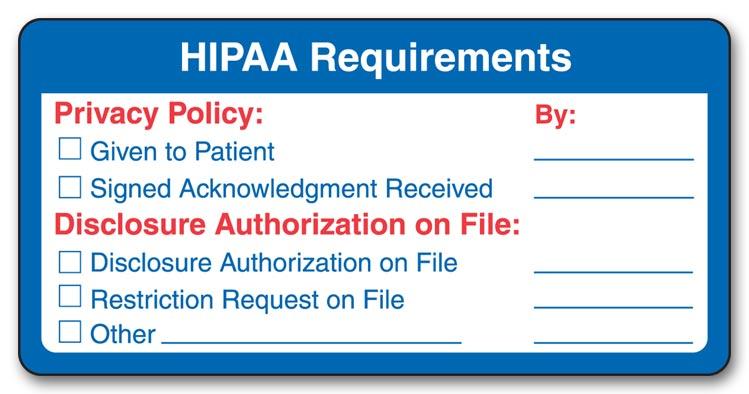 Pre Printed HIPAA Requirement Labels