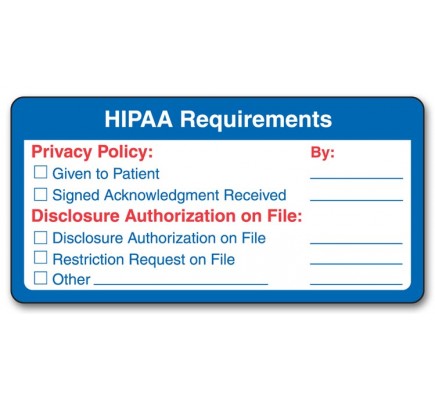 Pre Printed HIPAA Requirement Labels 