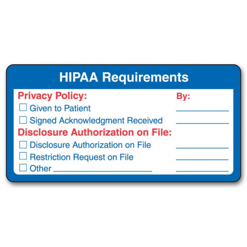Pre Printed HIPAA Requirement Labels Pre Printed HIPAA Requirement Labels